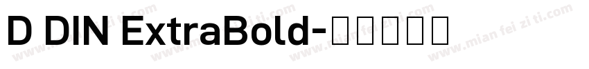 D DIN ExtraBold字体转换